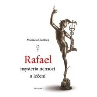 Rafael mysteria nemoci a léčení - cena, srovnání