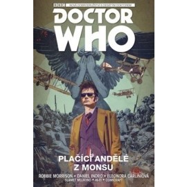 Desátý Doctor Who - Plačící andělé z Monsu