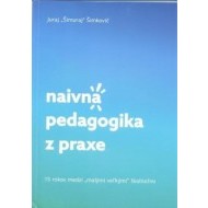 Naivná pedagogika z praxe - cena, srovnání