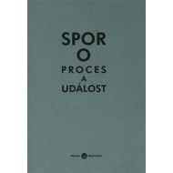 Spor o proces a událost - cena, srovnání