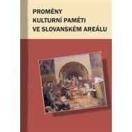 Proměny kulturní paměti ve slovanském areálu - cena, srovnání