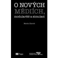 O nových médiích, modularitě a simulaci - cena, srovnání