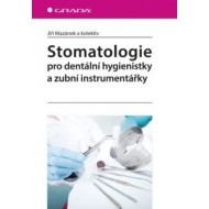 Stomatologie pro dentální hygienistky a zubní instrumentářky - cena, srovnání