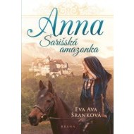 Anna - Šarišská Amazonka - cena, srovnání