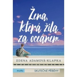 Žena, která žila za oceánem