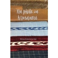 Na pôjde za krosnami - cena, srovnání