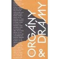 Orgány a drámy - cena, srovnání