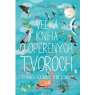 Veľká kniha o operených tvoroch - cena, srovnání