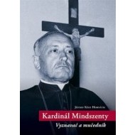 Kardinál Mindszenty - cena, srovnání