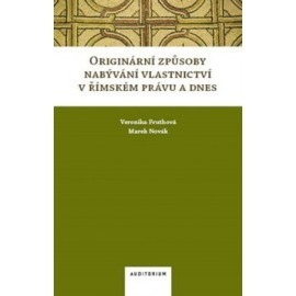 Originární způsoby nabývání vlastnictví v římském právu a dnes