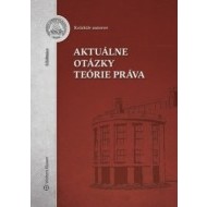 Aktuálne otázky teórie práva - cena, srovnání