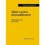 Zákon o právu shromažďovacím - Praktický komentář - cena, srovnání