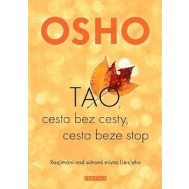 TAO, cesta bez cesty, cesta beze stop