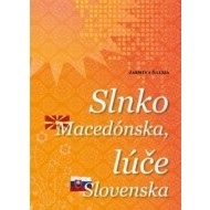 Slnko Macedónska, lúče Slovenska - cena, srovnání