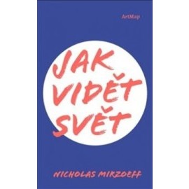 Jak vidět svět