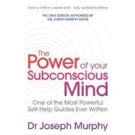The Power Of Your Subconscious Mind - cena, srovnání