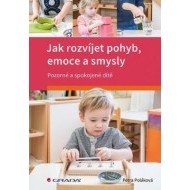 Jak rozvíjet pohyb, emoce a smysly - cena, srovnání