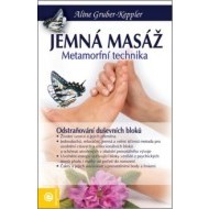 Jemná masáž - Metamorfní technika - cena, srovnání