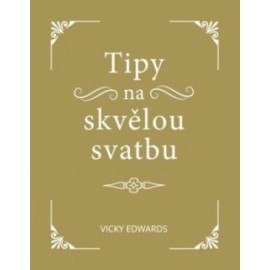 Tipy na skvělou svatbu