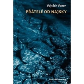 Přátelé do Najsky