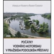 Počátky vodního motorismu v pražském Podolském přístavu - cena, srovnání