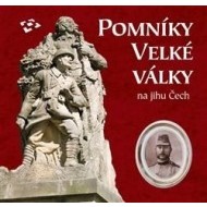 Pomníky Velké války na jihu Čech - cena, srovnání