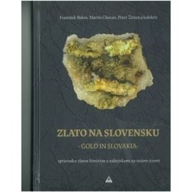Zlato na Slovensku / Gold in Slovakia