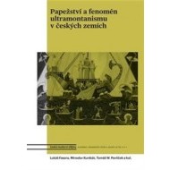 Papežství a fenomén ultramontanismu v českých zemích - cena, srovnání