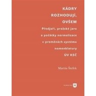 Kádry rozhodují, ovšem - cena, srovnání