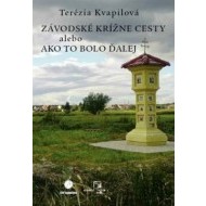 Závodské krížne cesty alebo ako to bolo ďalej - cena, srovnání