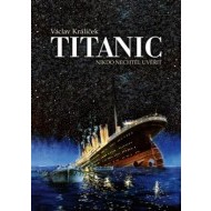 Titanic: Nikdo nechtěl uvěřit - cena, srovnání
