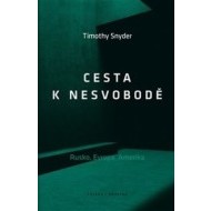 Cesta k nesvobodě - cena, srovnání