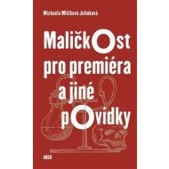 Maličkost pro premiéra a jiné povídky - cena, srovnání