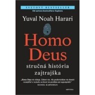 Homo Deus - stručná história zajtrajška - cena, srovnání
