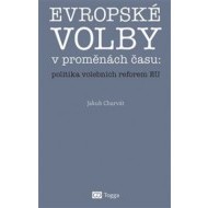 Evropské volby v proměnách času: politika volebních reforem EU - cena, srovnání