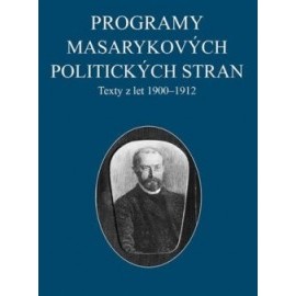 Programy Masarykových politických stran