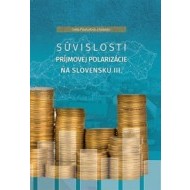 Súvislosti príjmovej polarizácie na Slovensku III. - cena, srovnání