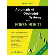 Automatické obchodní systémy aneb Forex Robot - cena, srovnání