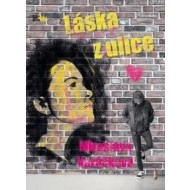 Láska z ulice - cena, srovnání