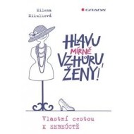 Hlavu mírně vzhůru, ženy! - cena, srovnání