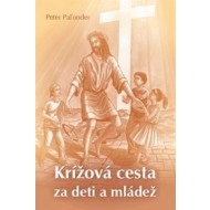 Krížová cesta za deti a mládež - cena, srovnání