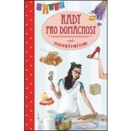 Rady pro domácnost aneb dokonalá paní domu - cena, srovnání