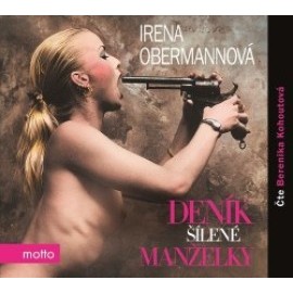 Deník šílené manželky