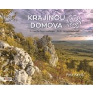 Krajinou domova / Seeing the home landscape / In der Heimatlandschaft