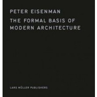Formal Basis of Modern Architecture - cena, srovnání