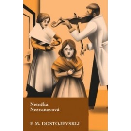 Netočka Nezvanovová