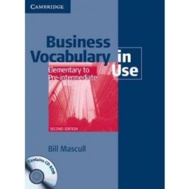 Cambridge Business Vocabulary in Use. Elementary to Pre-interm+CD