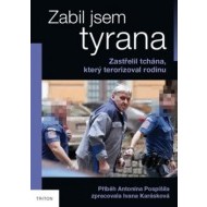 Zabil jsem tyrana - cena, srovnání