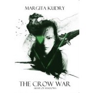The Crow War 2 - Army of Shadows - cena, srovnání