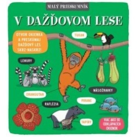 Malý prieskumník – V dažďovom lese